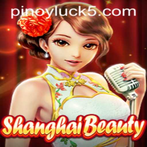 Discover ShanghaiBeauty: A Unique Blend of Strategy and Luck with PINOYLUCK