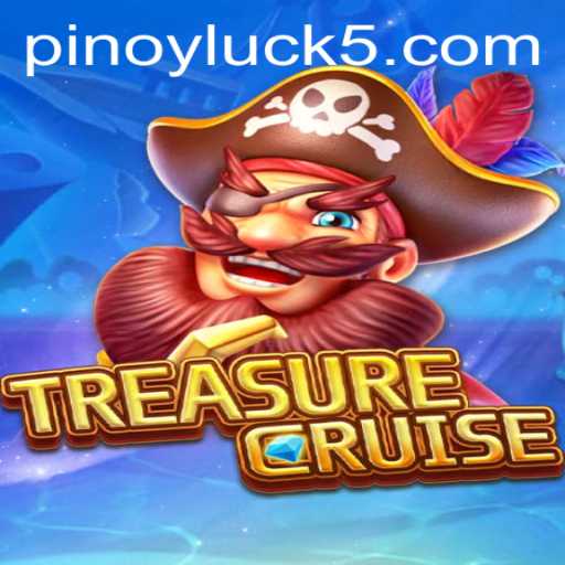 Unveiling the Thrilling Adventure of TREASURECRUISE: Embrace Your PINOYLUCK